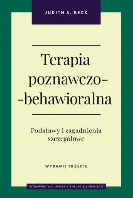 Okładka książki Terapia poznawczo-behawioralna Podst.i zag w.3