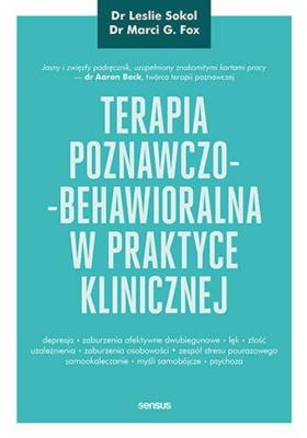Okładka książki Terapia poznawczo-behawioralna w praktyce klinicznej