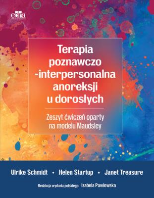 Okładka książki Terapia poznawczo-interpersonalna anoreksji u dorosłych