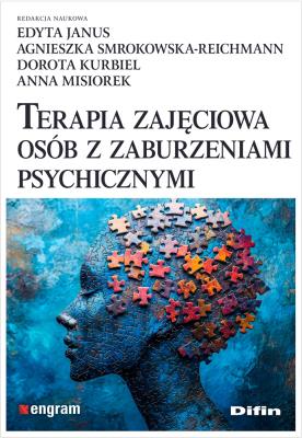 Okładka książki Terapia zajęciowa osób z zaburzeniami psychicznymi