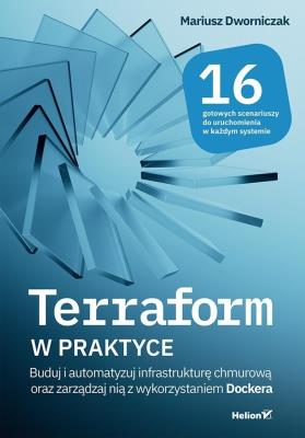 Okładka książki Terraform w praktyce. Buduj i automatyzuj...