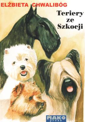 Terriery ze Szkocji. Autor: Elżbieta Chwalibóg. SmakLiter.pl Okładka książki Terriery ze Szkocji