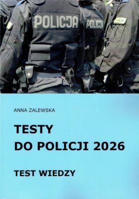 Okładka książki Testy do Policji 2026 Test wiedzy
