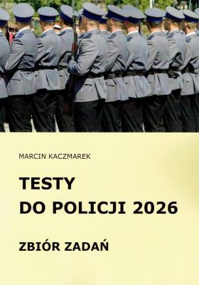Okładka książki Testy do Policji 2026 Zbiór zadań