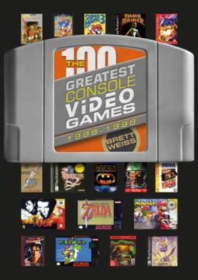 Okładka książki The 100 Greatest Console Video Games