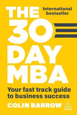 Okładka książki The 30 Day MBA. Your Fast Track Guide to Business Success
