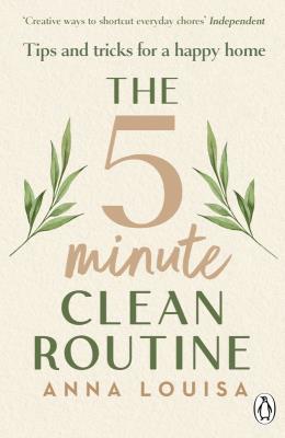Okładka książki The 5 Minute Clean Routine