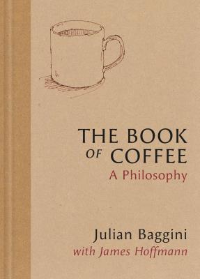 Okładka książki The Book of Coffee. A philosophy