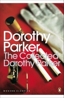 Okładka książki The Collected Dorothy Parker wer. angielska