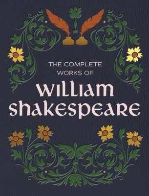 Okładka książki The Complete Works of William Shakespeare