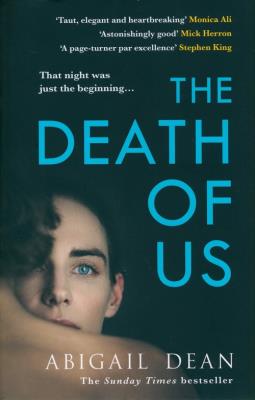 The Death of Us. Autor: Dean Abigail. SmakLiter.pl Okładka książki The Death of Us