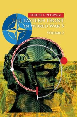 Okładka książki The Eastern Front In World War 3. Volume 2