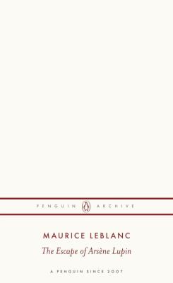 Okładka książki The Escape of Arsene Lupin
