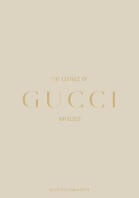 Okładka książki The Essence of Gucci