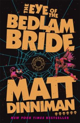Okładka książki The Eye of the Bedlam Bride