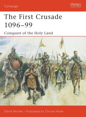 Okładka książki The First Crusade 1096–99