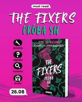 Okładka książki The Fixers. Próba sił. Tom 2