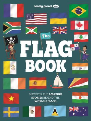 Okładka książki The Flag Book. Lonely Planet Kids