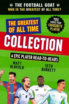 Okładka książki The Football GOAT. The Greatest of All Time Collection