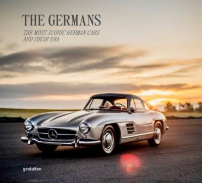 The Germans. The Most Iconic German Cars and Their Era. Autor: Blake Z. Rong. SmakLiter.pl Okładka książki The Germans. The Most Iconic German Cars and Their Era