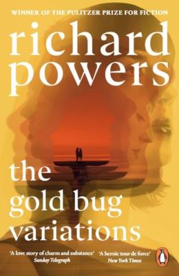 The Gold Bug Variations. Autor: Richard Powers. SmakLiter.pl Okładka książki The Gold Bug Variations