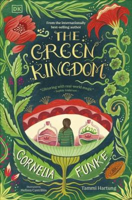 The Green Kingdom. Autor: Funke Cornelia. SmakLiter.pl Okładka książki The Green Kingdom