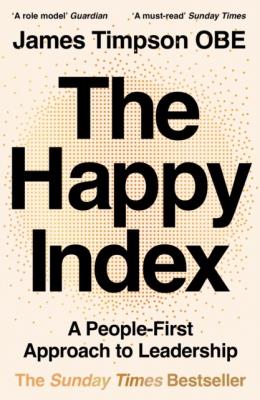 Okładka książki The Happy Index. A People-First Approach to Leadership wer. angielska