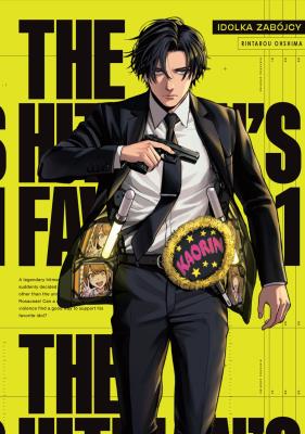 The Hitman's Fave. Idolka Zabójcy. Tom 1. Autor: Rintarou Ooshima. SmakLiter.pl Okładka książki The Hitman's Fave. Idolka Zabójcy. Tom 1