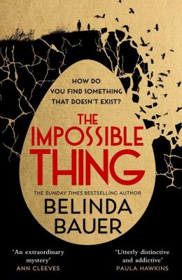 The Impossible Thing. Autor: Bauer Belinda. SmakLiter.pl Okładka książki The Impossible Thing