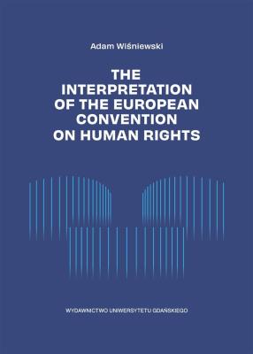 Okładka książki The Interpretation of the European Convention