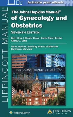 Okładka książki The Johns Hopkins Manual of Gynecology and Obstetrics