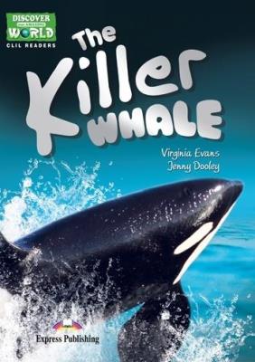 Okładka książki The Killer Whale. Reader level A1/A2 + kod w.2022