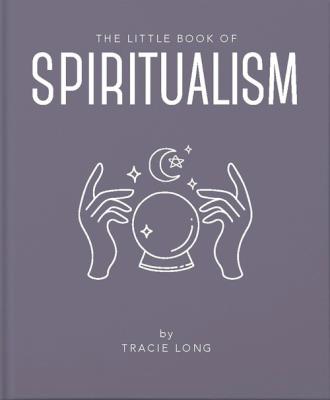 The Little Book of Spiritualism. Wydawca: OH. SmakLiter.pl Opakowanie The Little Book of Spiritualism