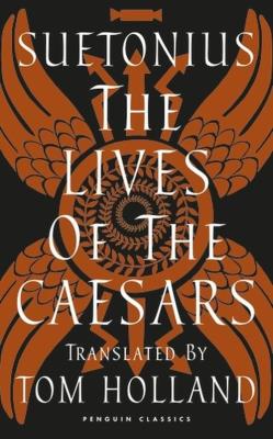 The Lives of the Caesars. Autor: Suetonius. SmakLiter.pl Okładka książki The Lives of the Caesars