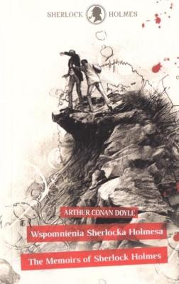 The Memoirs of Sherlock Holmes/ Wspomnienia... Autor: Doyle Arthur Conan. SmakLiter.pl Okładka książki The Memoirs of Sherlock Holmes/ Wspomnienia..