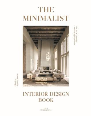 Okładka książki The Minimalist. Interior Design Book