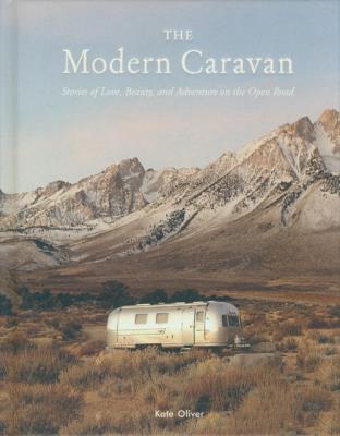 The Modern Caravan. Autor: Oliver Kate. SmakLiter.pl Okładka książki The Modern Caravan