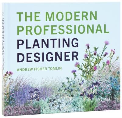Okładka książki The Modern Professional Planting Designer