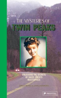 Okładka książki The Mysteries of Twin Peaks