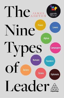 The Nine Types of Leader wer. angielska. Autor: Ashton James. SmakLiter.pl Okładka książki The Nine Types of Leader wer. angielska