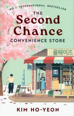 The Second Chance Convenience Store. Autor: Kim  Ho-yeon. SmakLiter.pl Okładka książki The Second Chance Convenience Store