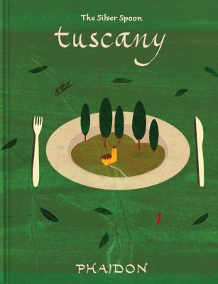 Okładka książki The Silver Spoon Tuscany