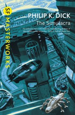 The Simulacra wer. angielska. Autor: Philip K. Dick. SmakLiter.pl Okładka książki The Simulacra wer. angielska