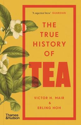 Okładka książki The True History of Tea