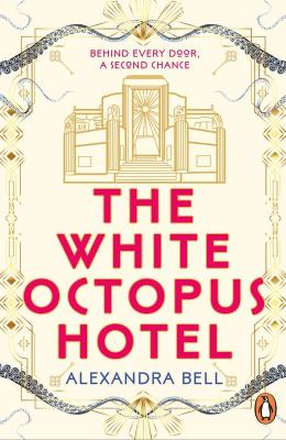 Okładka książki The White Octopus Hotel
