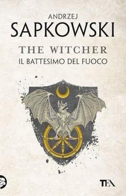 Okładka książki The Witcher T.5 Il battesimo del fuoco