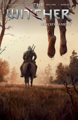 The Witcher Volume 6: Witch's Lament. Autor: Sztybor Bartosz. SmakLiter.pl Okładka książki The Witcher Volume 6: Witch's Lament