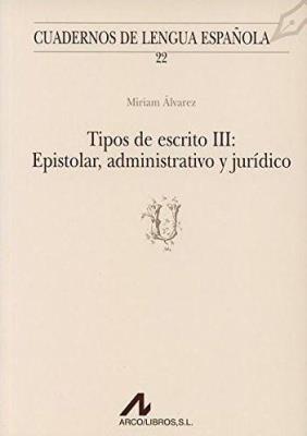 Okładka książki Tipos de escrito 3 Epistolar administrativo...