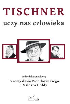 Opakowanie Tischner uczy nas człowieka