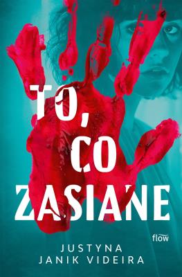 Okładka książki To, co zasiane